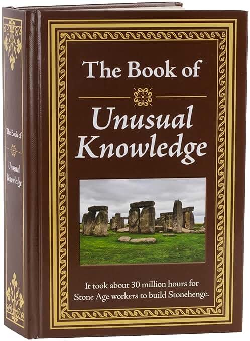 The Book of Unusual Knowledge: Big Book of Fascinating Facts & Information | Hardcover Gift for Trivia Buffs, Curious Minds, Adults, Dad & Knowledge Seekers - Product Image