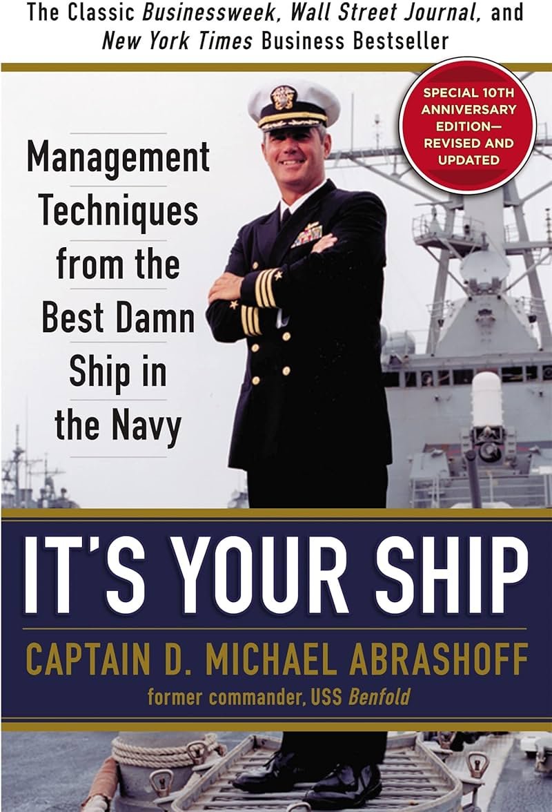 It's Your Ship: Management Techniques from the Best Damn Ship in the Navy, 10th Anniversary Edition - Product Image