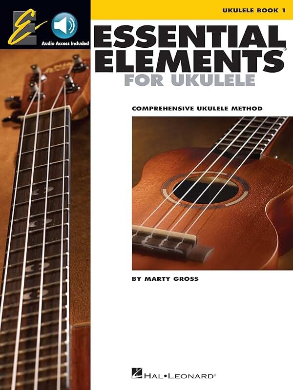 Essential Elements for Ukulele - Method Book 1 with Online Audio | Beginner Level Chords, Strumming, Note Reading and TAB | Step-by-Step Ukulele Lessons with 30 Songs | Easy Music Book - Product Image