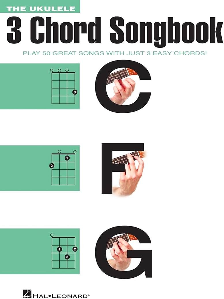 The Ukulele 3 Chord Songbook | 50 Classic Pop & Rock Songs with 3 Easy Chords | Ukulele Sheet Music for Beginners | Easy Ukulele Chords, Lyrics, and Chord Diagrams - Product Image