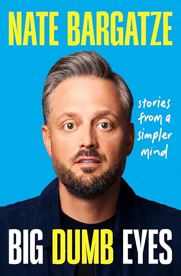 Big Dumb Eyes: Stories from a Simpler Mind - Product Image