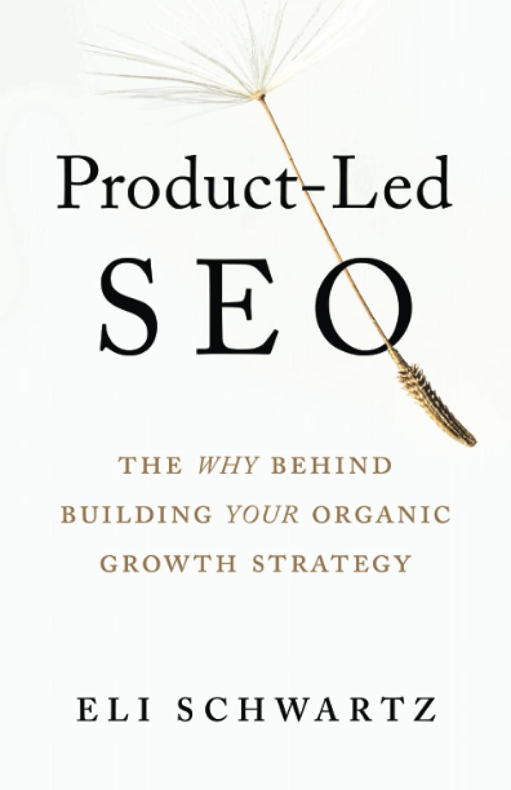 Product-Led SEO: The Why Behind Building Your Organic Growth Strategy - Product Image