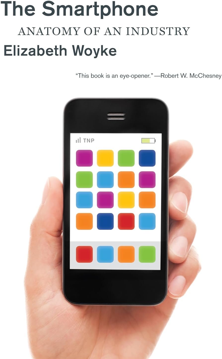 The Smartphone: Anatomy of an Industry - Product Image