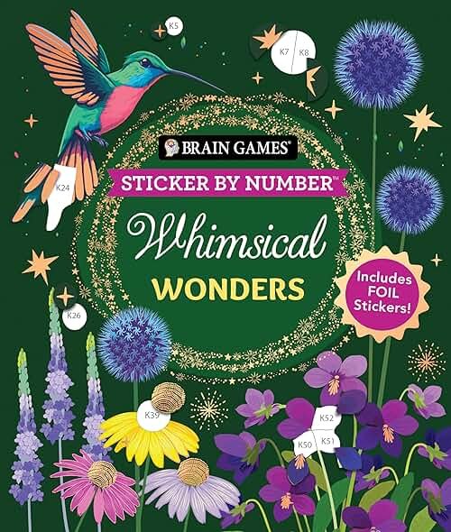 Brain Games - Sticker by Number: Whimsical Wonders (24 Images to Sticker): Includes 2 Foil Sticker Sheets to Complete Each Image! - Product Image