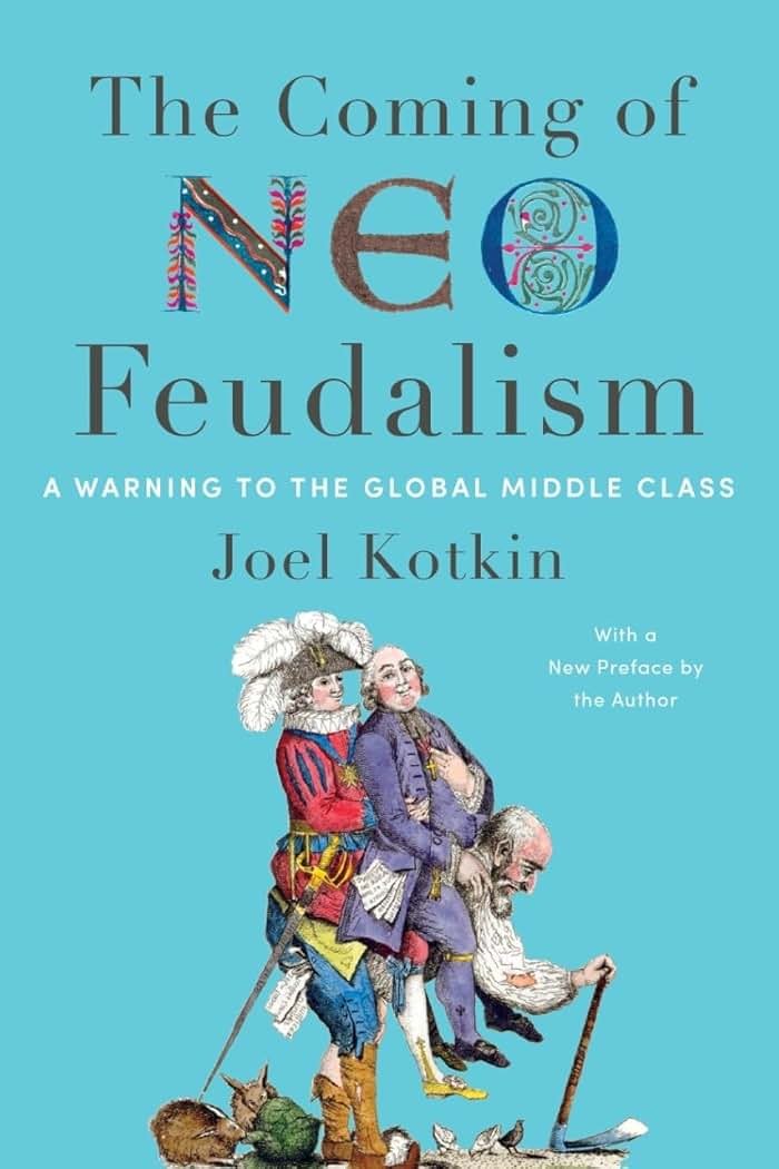 The Coming of Neo-Feudalism: A Warning to the Global Middle Class - Product Image