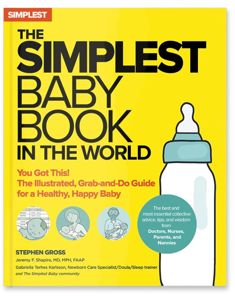 The Simplest Baby Book in the World: The Illustrated, Grab-and-Do Guide for a Healthy, Happy Baby - Product Image