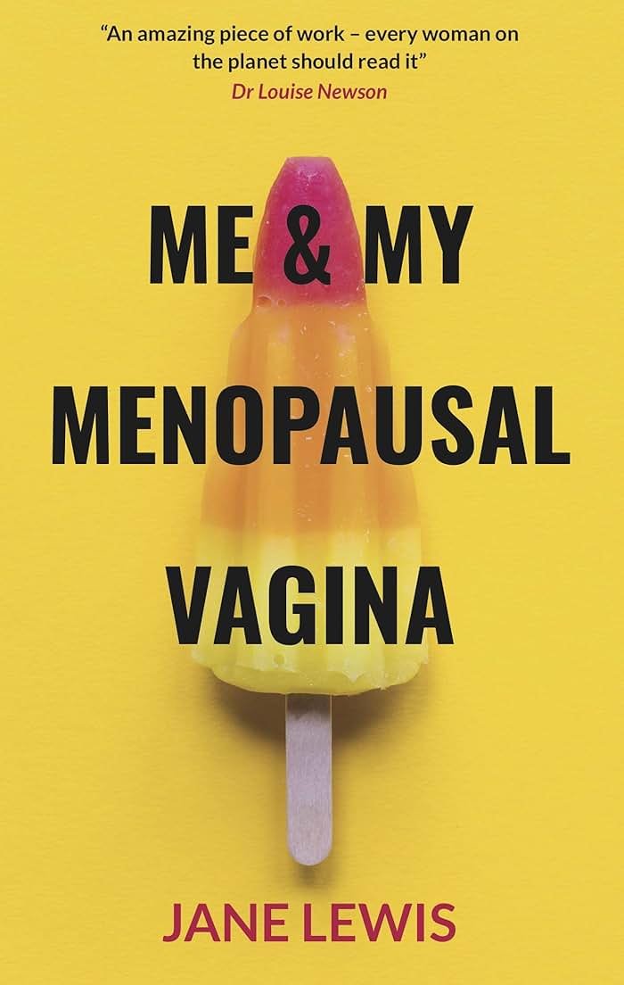 ME & MY MENOPAUSAL VAGINA: Living with Vaginal Atrophy - Product Image