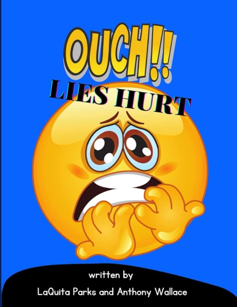 Ouch, Lies Hurt! - Product Image
