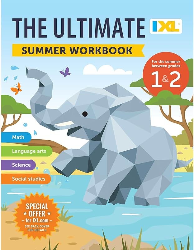 IXL Ultimate Summer 1st to 2nd Grade Workbook, Math, Reading Comprehension, Language Arts, Geography, Science, Social Studies, and Writing Practice for Kids (IXL Ultimate Summer Workbooks) - Product Image