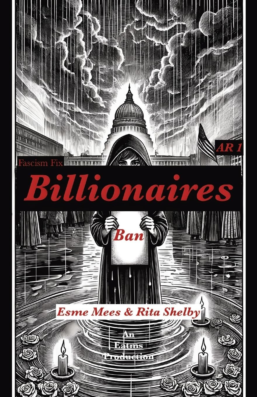 Ban Billionaires: Fascism Fix (Appropriate Response) - Product Image