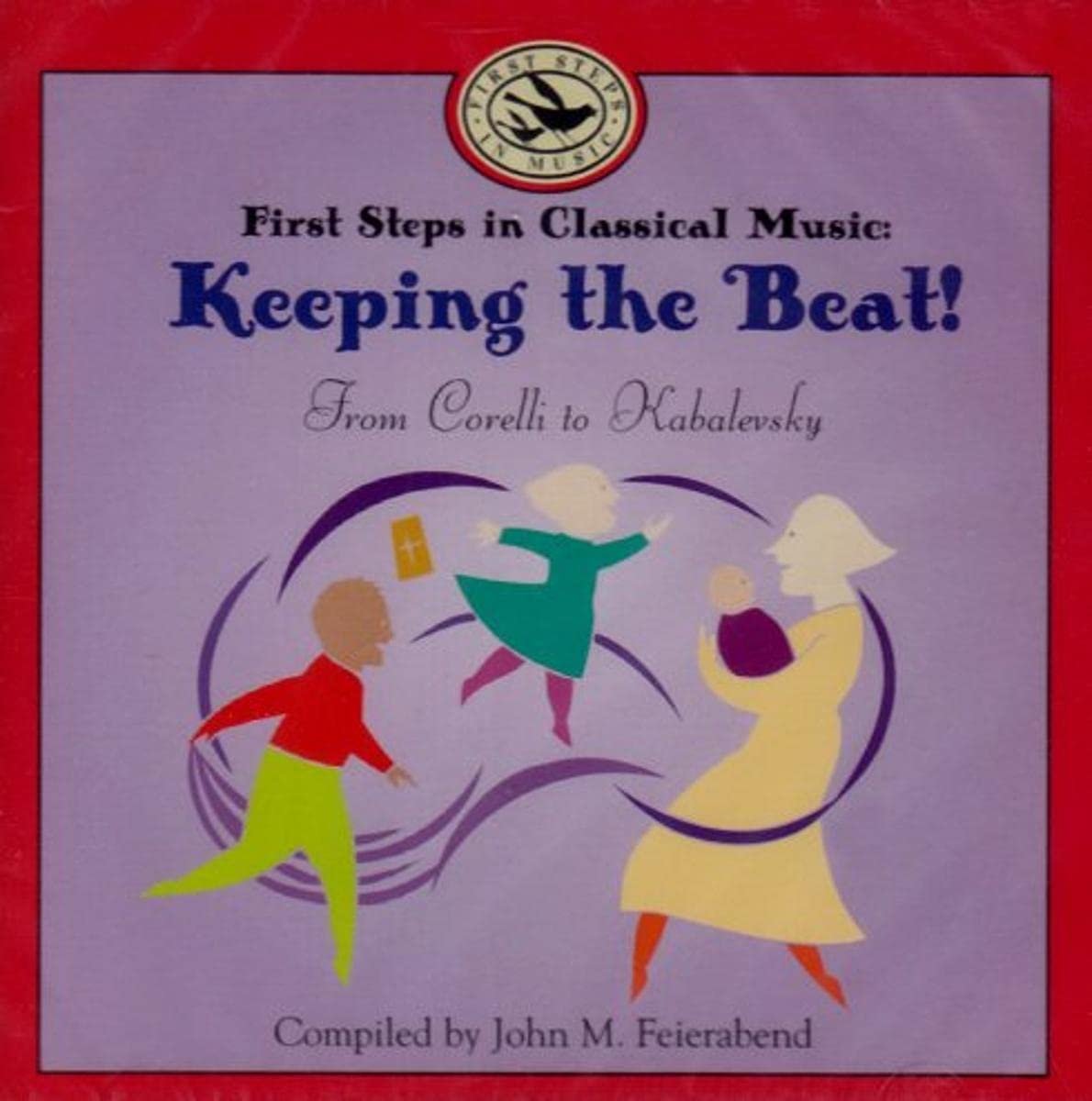 First Steps in Classical Music: Keeping the Beat - Product Image