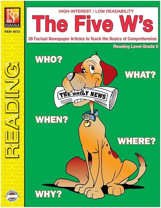 Remedia Publications REM487D Reading Level 5 "The Five W’s Book", 8.5" Wide, 11" Length, 0.1" Height - Product Image