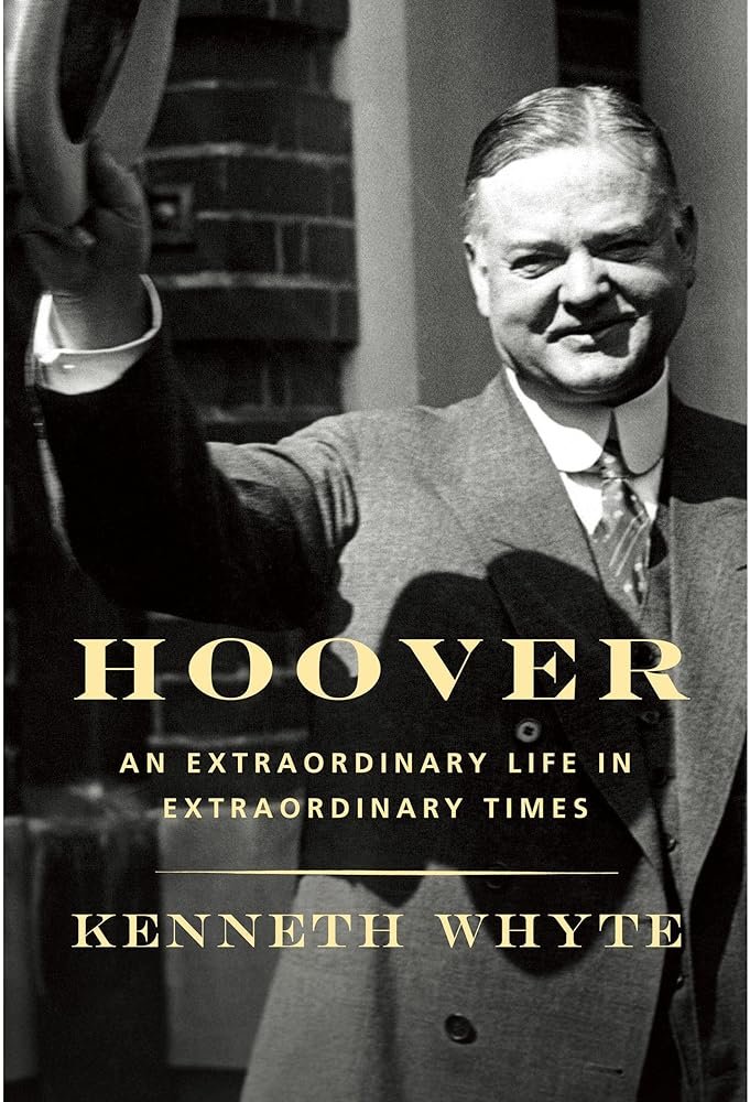 Hoover: An Extraordinary Life in Extraordinary Times - Product Image
