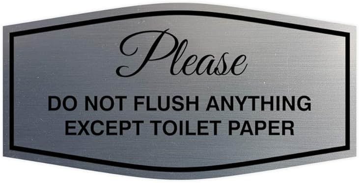 Fancy Please Do Not Flush Anything Except Toilet Paper Sign | Easy Installation | Restroom Signs (Brushed Silver/Black) - Small (1 Pack) - Product Image