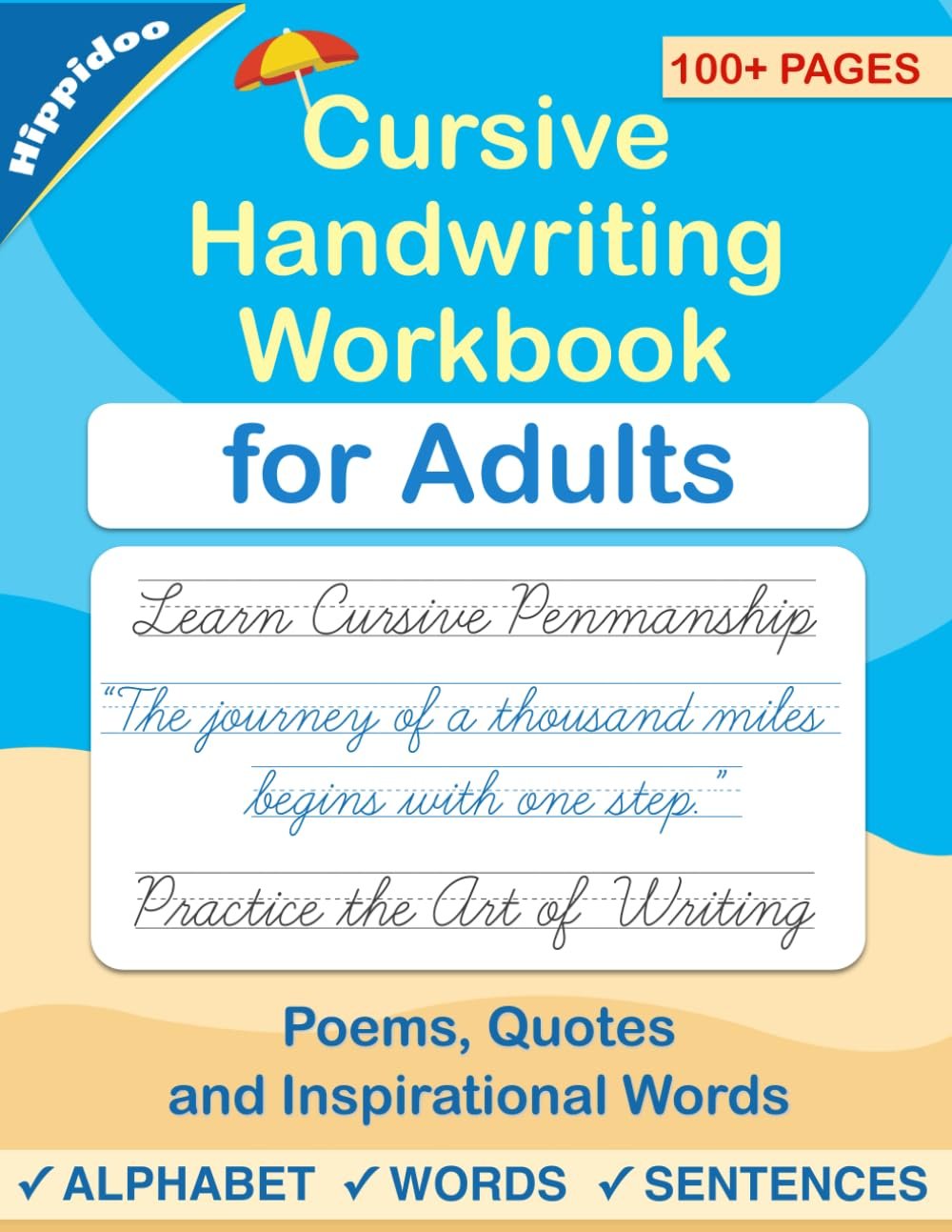Cursive handwriting workbook for Adults: Learn to write in Cursive, Improve your writing skills & practice penmanship for adults (Master Print and Cursive Writing Penmanship for Adults) - Product Image