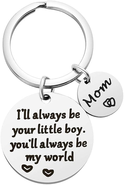 Mothers Day Gifts, Mom Gifts from Son for Birthday, I'll Always Be Your Little Boy, You Will Always Be My World, Best Mom Ever Keychain for Valentines Day Christmas Stocking Stuffers - Product Image