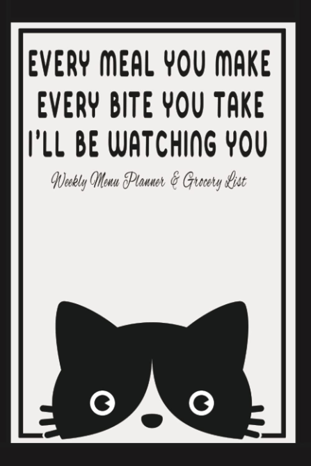Weekly Menu Planner & Grocery List: 52 Weeks of Meal Planning Track (Food Planner / Diary / Log / Journal / Calendar) with Fridge Inventory Tracker ~ ... Birthday Gifts ...& more for Cat Lovers - Product Image