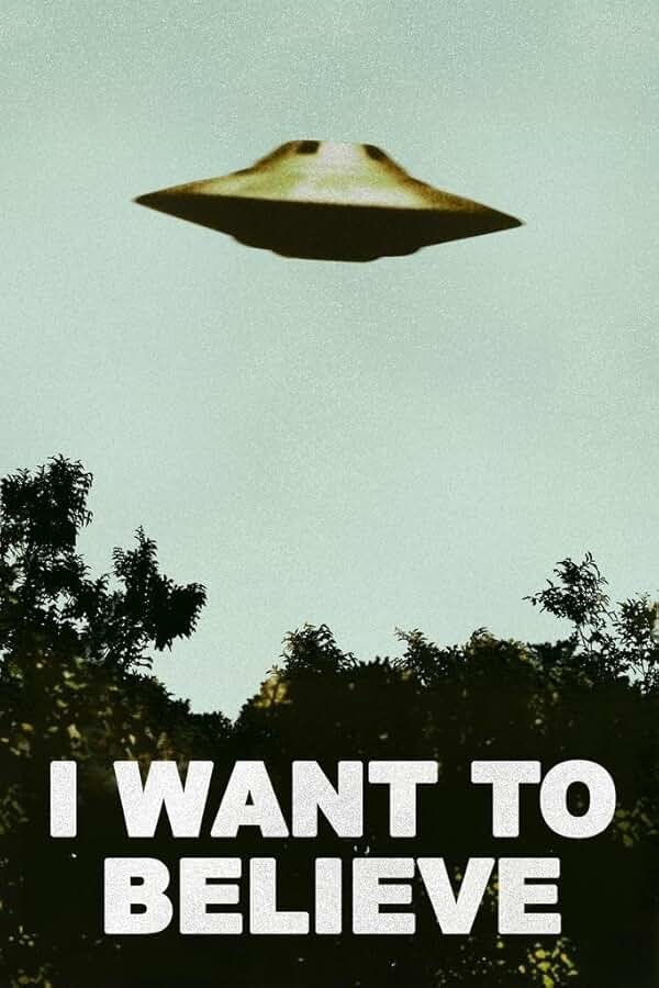I Want to Believe Poster 90s Room Decor UFO Alien SciFi Fantasy Horror Cool Wall Art Print Poster 16x24 - Product Image
