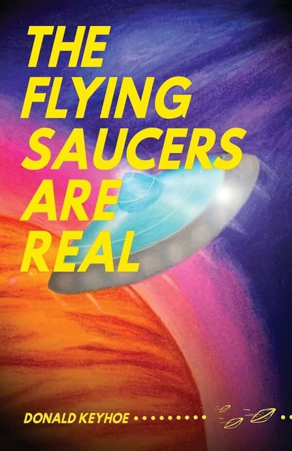 The Flying Saucers Are Real - Product Image