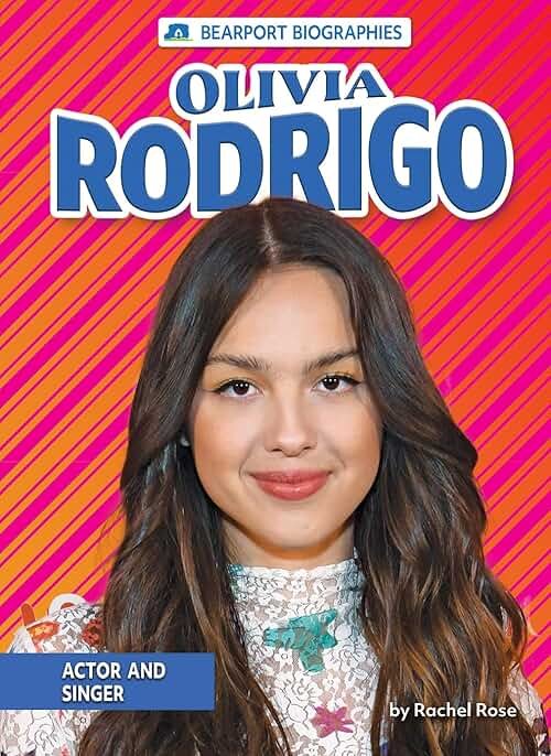 Olivia Rodrigo: Actor and Singer (Bearport Biographies (Set 2)) - Product Image