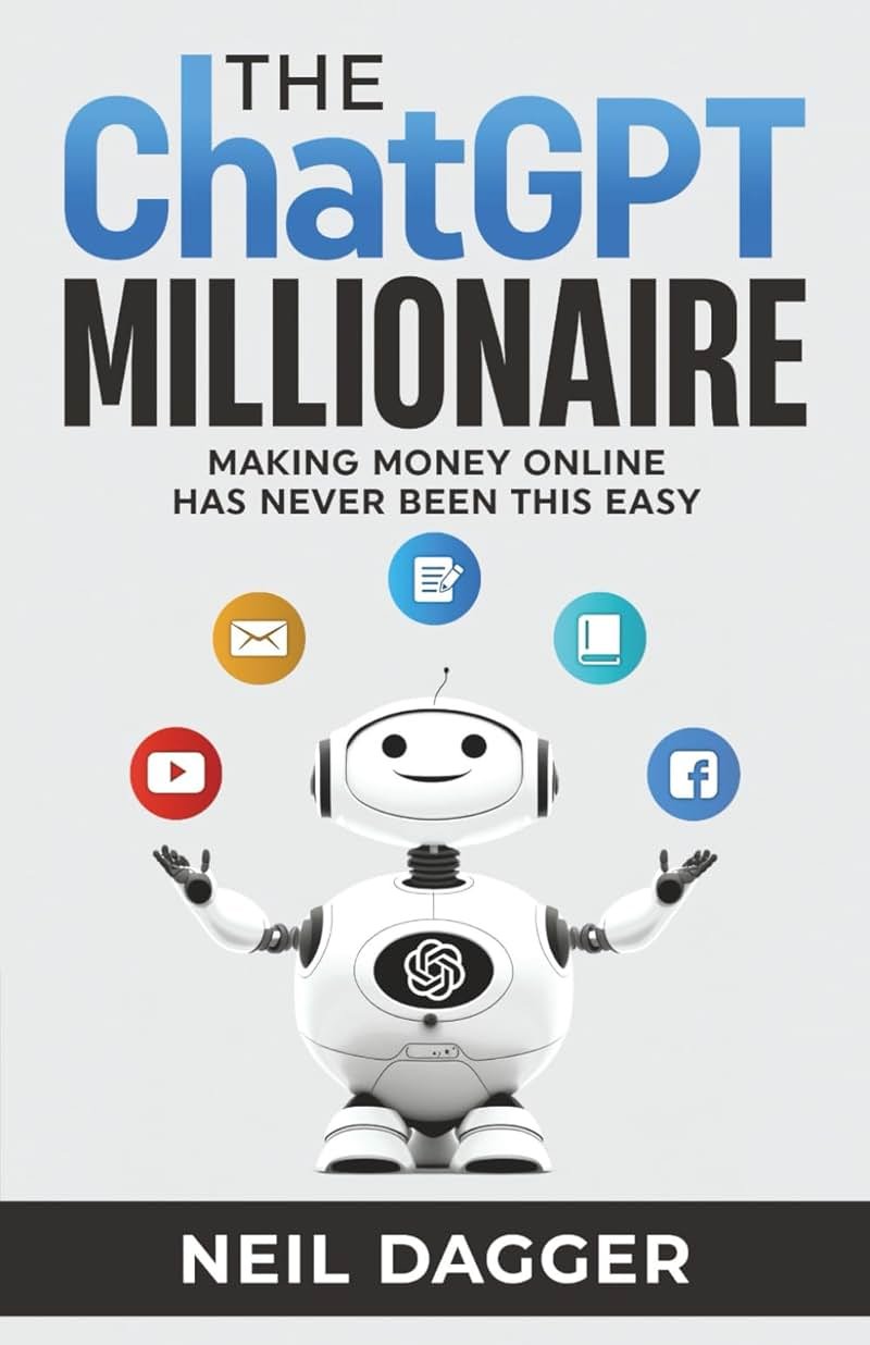 The ChatGPT Millionaire: Making Money Online has never been this EASY (AI Wealth Engine) - Product Image