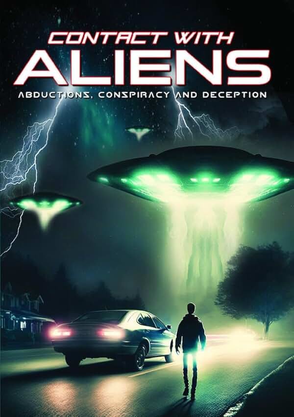 Contact With Aliens Abductions Conspiracy And Deception [DVD] - Product Image