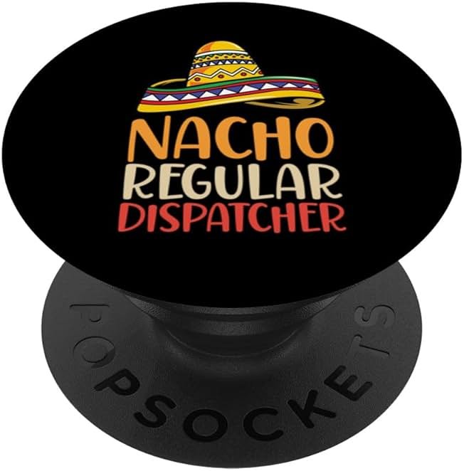 Nacho Regular Dispatcher Retro Funny Emergency Dispatch PopSockets Adhesive PopGrip - Product Image