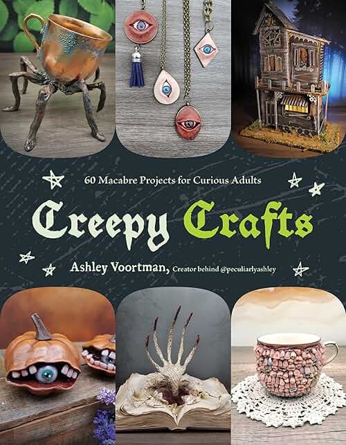 Creepy Crafts: 60 Macabre Projects for Peculiar Adults - Product Image