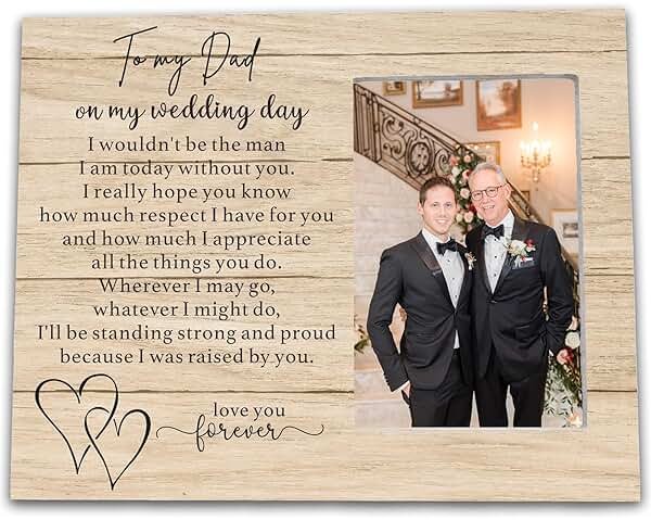 Ruyup Father of the Bride Gift from Groom - Wedding Picture Frame for Dad - 'I wouldn't Be the Man I Am Today' - Product Image