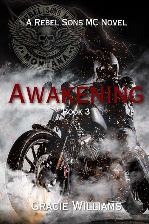 Awakening: Rebel Sons MC Book 3 - Product Image