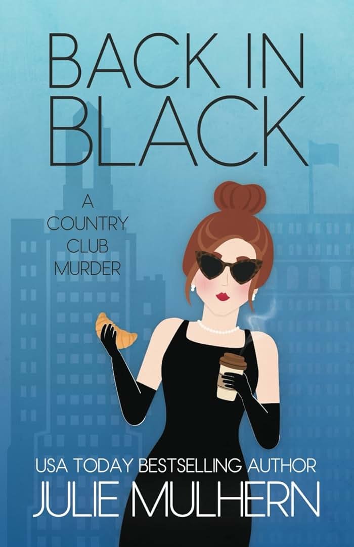 Back in Black: The Country Club Murders Book 18 - Product Image