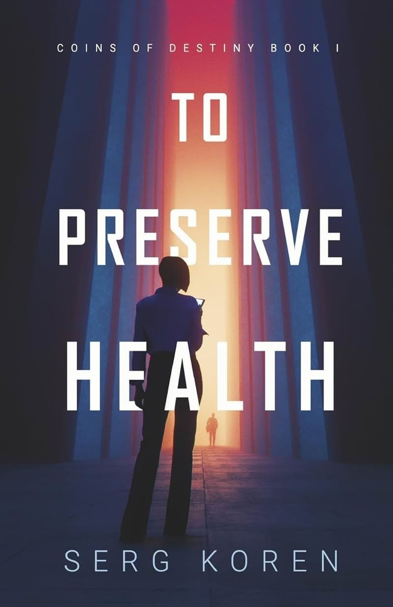 To Preserve Health: Coins of Destiny - Book 1 - Product Image