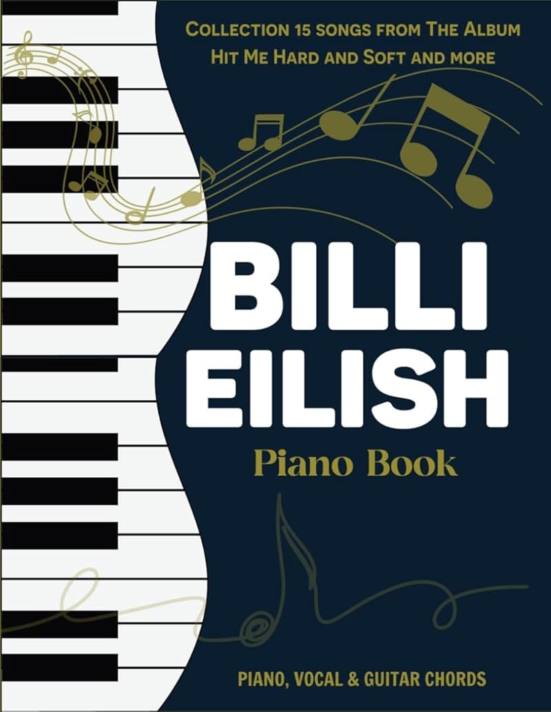 Billie Eilish Piano Book: Collection 15 songs from The Album Hit Me Hard and Soft and more. - Product Image