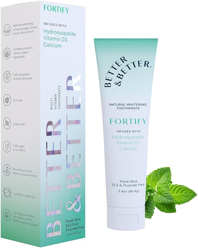 Better & Better Fortify Hydroxyapatite Toothpaste | Infused w/VIT. D & Calcium | Fluoride & SLS Free for Sensitive Brushers | Natural & Vegan Whitening Toothpaste | Fresh Mint Flavor | 3.4oz, 1 Pack - Product Image