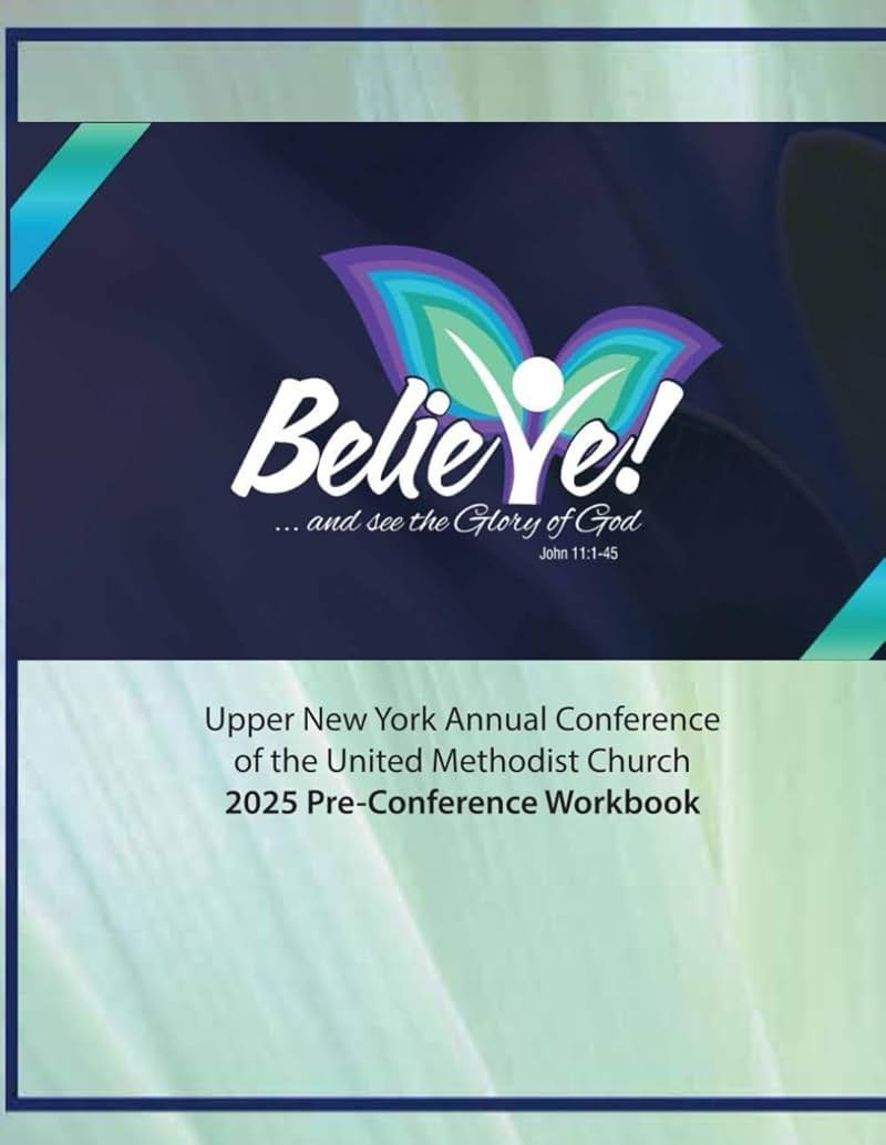 Upper New York Pre-Conference Workbook 2025: Believe and See the Glory of God - Product Image
