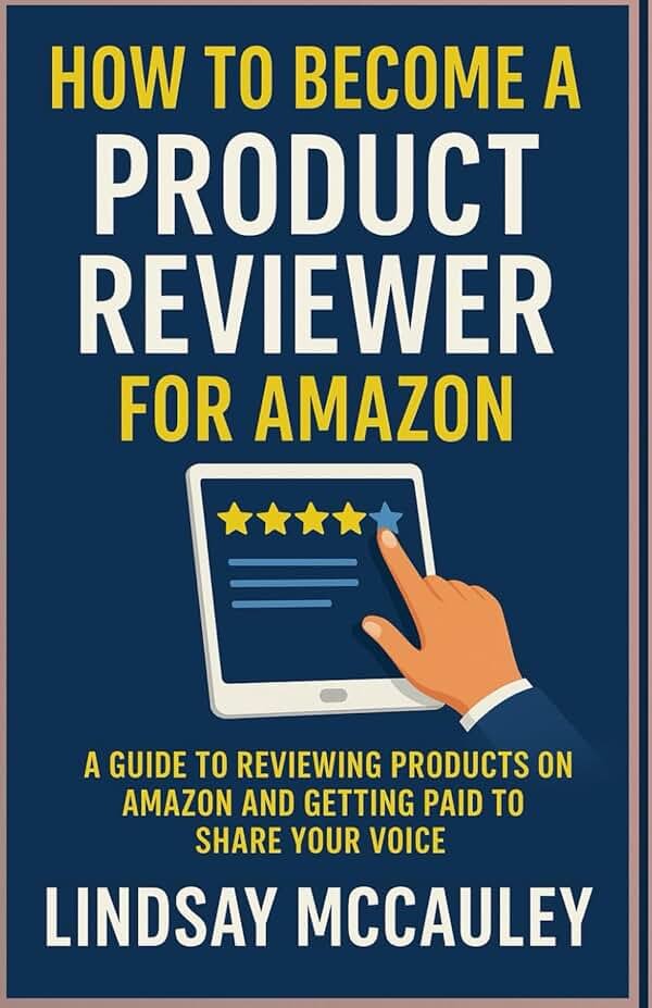 How To Become A Product Reviewer For Amazon: A Guide to Reviewing Products on Amazon and Getting Paid to Share Your Voice (Side Hustle Blueprint Series) - Product Image