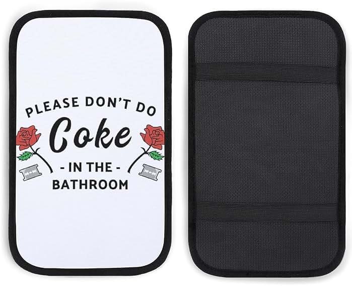 HYDJLXA Please Don't Do Coke in The Bathroom Car Center Console Cushion Pad,Waterproof Armrest Seat Box Cover Protector,Comfortable Car Decor Accessories Fit for Most Cars, Vehicles, SUVs - Product Image