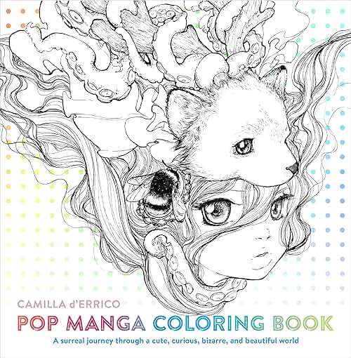 Pop Manga Coloring Book: A Surreal Journey Through a Cute, Curious, Bizarre, and Beautiful World - Image 1