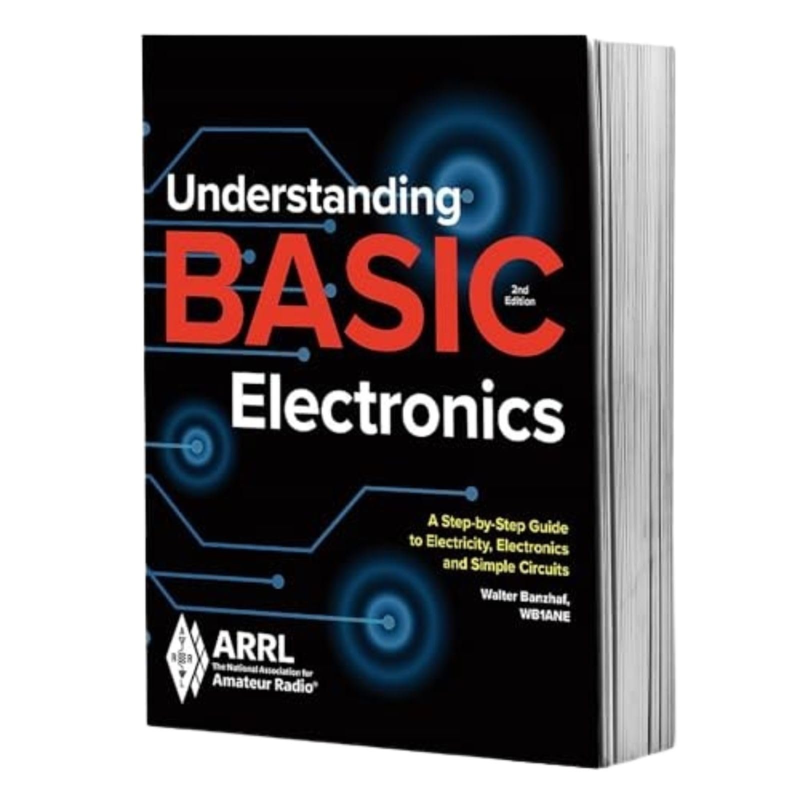 Understanding Basic Electronics – A Step-by-Step Guide to Electricity, Electronics, and Simple Circuits - Product Image