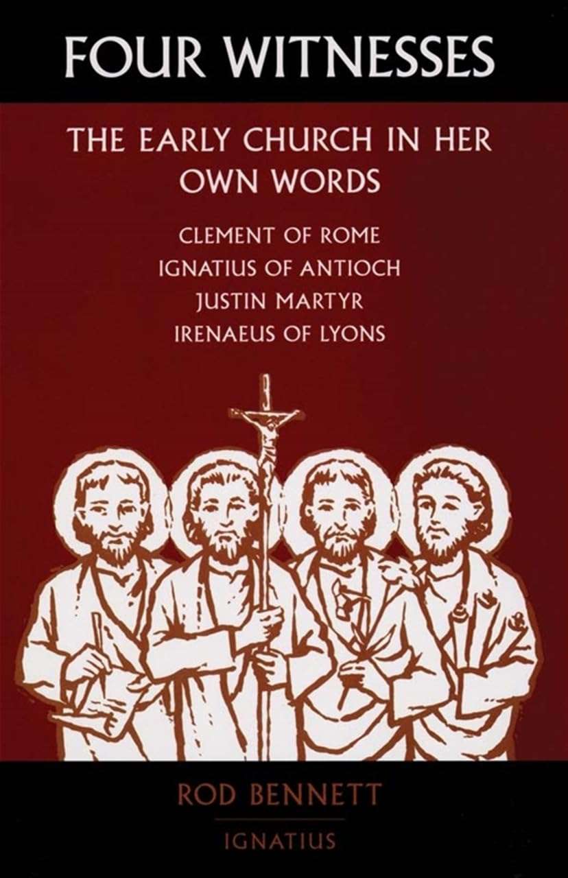 Four Witnesses: The Early Church in Her Own Words - Image 1