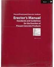 Erector's manual: Standards and guidelines for the erection of precast concrete products - Image 1