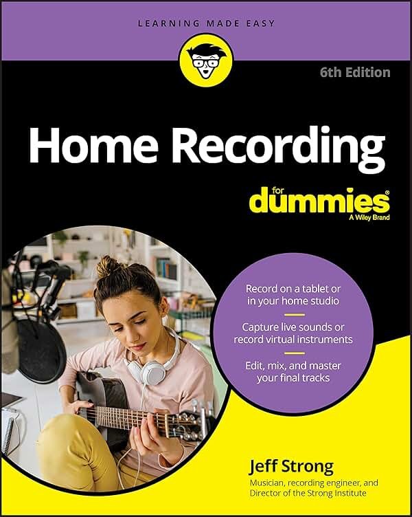 Home Recording For Dummies - Product Image