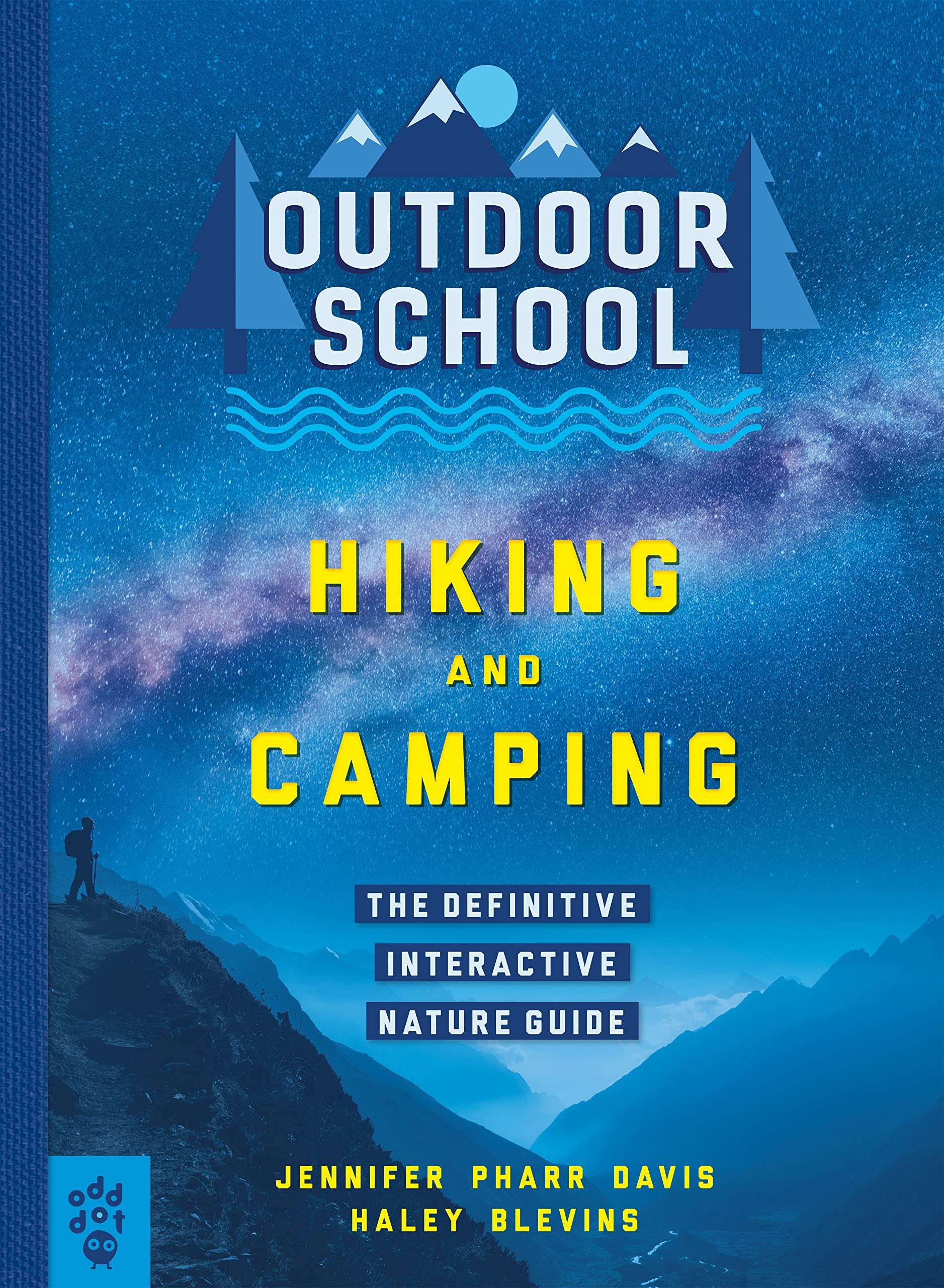 Outdoor School: Hiking and Camping: The Definitive Interactive Nature Guide | cycling-equipment - Image 1