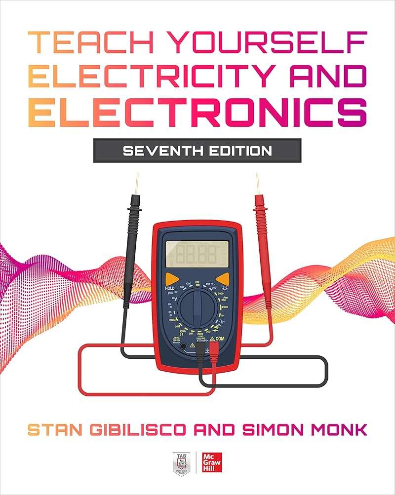 Teach Yourself Electricity and Electronics, Seventh Edition - Image 1