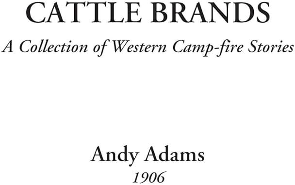 Cattle Brands (A Collection of Western Camp-fire Stories) - Product Image