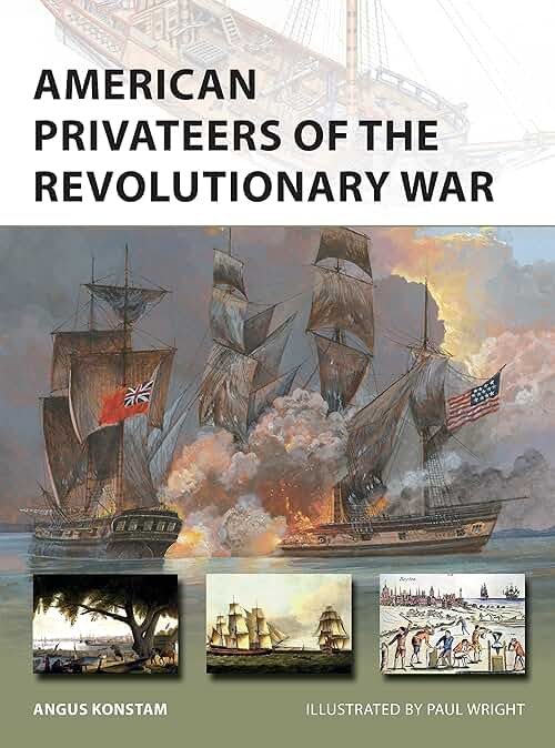American Privateers of the Revolutionary War (New Vanguard, 279) - Product Image