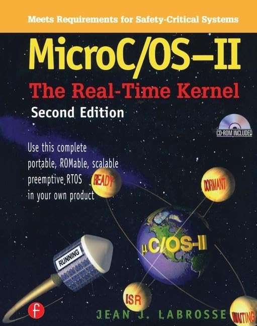 MicroC OS II: The Real Time Kernel (With CD-ROM) - Image 1