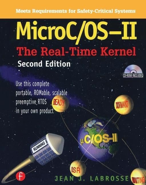 MicroC OS II: The Real Time Kernel (With CD-ROM) - Product Image