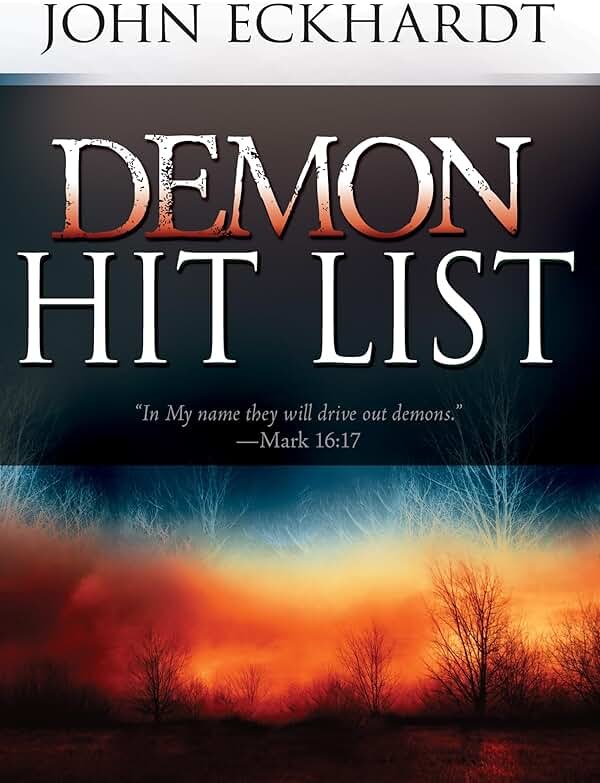 Demon Hit List: A Deliverance Thesaurus on Names and Attributes for Casting Out Demons - Product Image