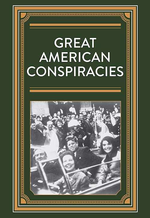 Great American Conspiracies - Image 1